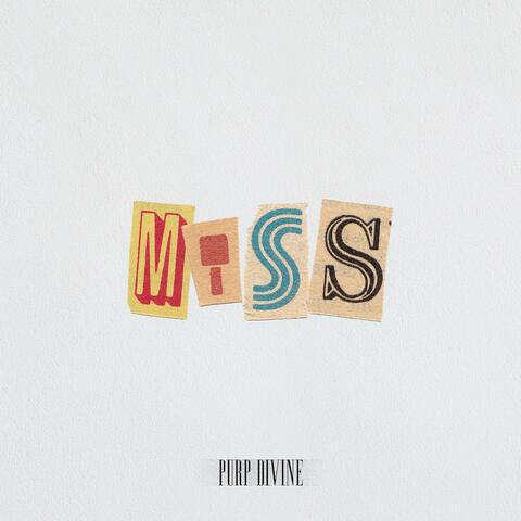MISS
