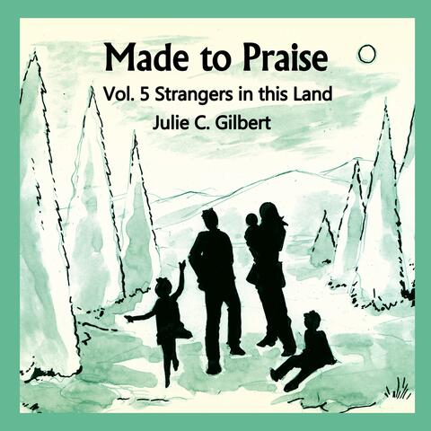 Vol. 5 Strangers in this Land