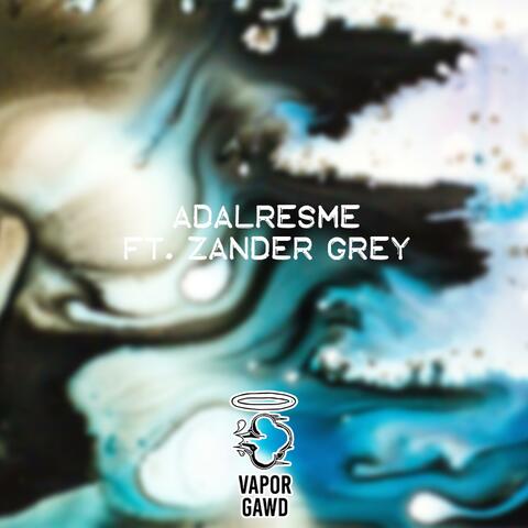 Adalresme (feat. Zander Grey)