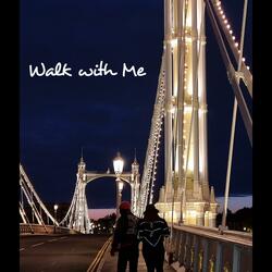 Walk Wid Me