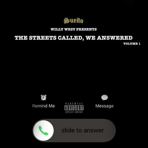 The Streets Called, We Answered Volume 1