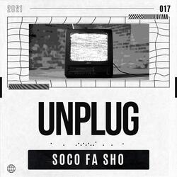 Unplug
