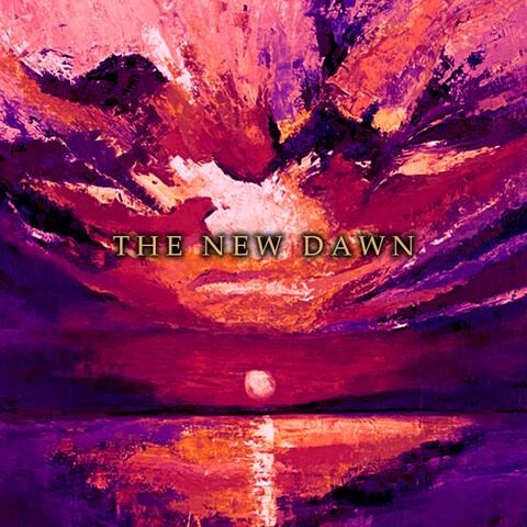 The New Dawn Ep