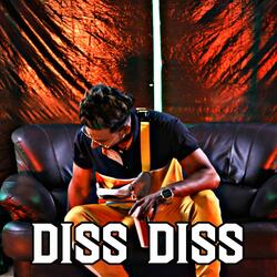 Diss Diss (feat. RDJ Muzik)