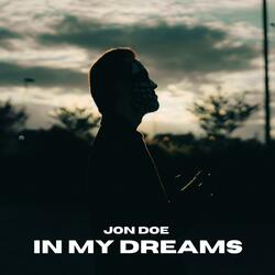 In My Dreams