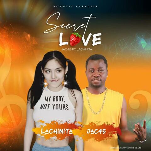 Secret Love (feat. La chinita)