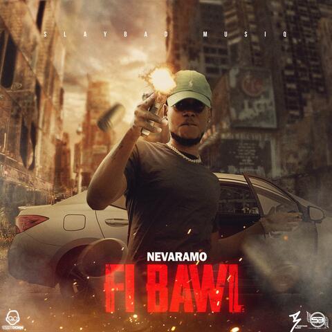 Fi Bawl
