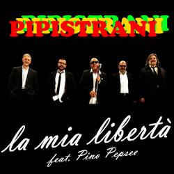 La mia libertà (feat. Pino Pepsee)