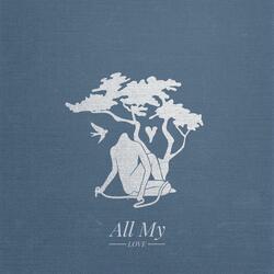 New Kind of Blue (All My Love)
