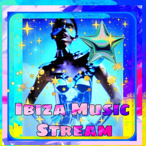 Ibiza Music Stream