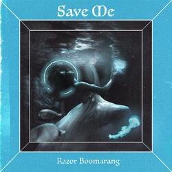 Save Me