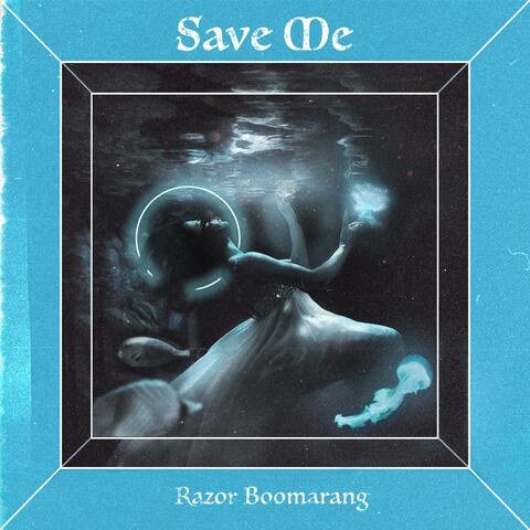 Save Me