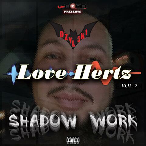 Love Hertz Vol. 2 (Shadow Work)