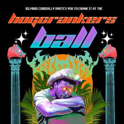 WELCOME TO THE HOG CRANKERS BALL (Live)
