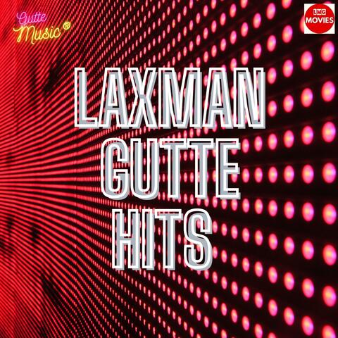 Laxman Gutte Hits (feat. Bhojuchiwadi)