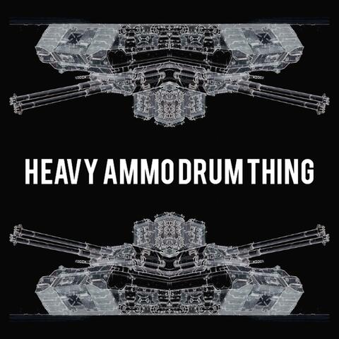 Heavy ammo drum thing