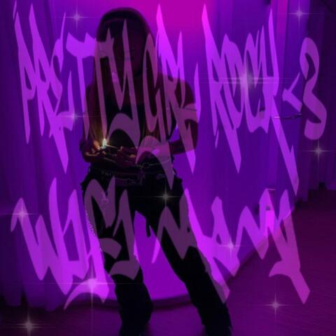 PRETTY GRL ROCK