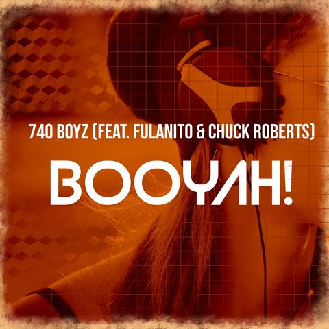 Booyah! (feat. Fulanito & Chuck Roberts)