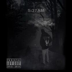5:37AM