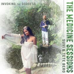 Invoking the Goddess (feat. SUVI & Tete Bero)