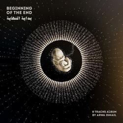End Of The Beginning (A Tribute To My Father)