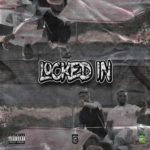 Locked In (feat. Br5ze)