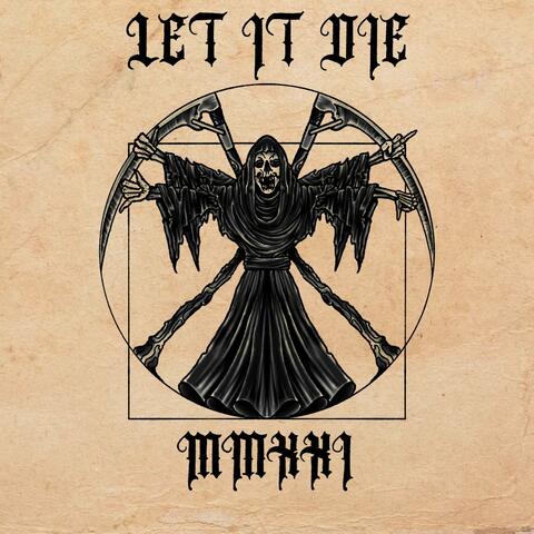 Let It Die