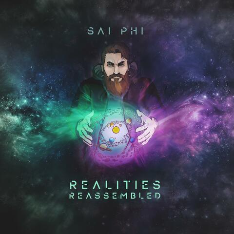 Realities Reassembled