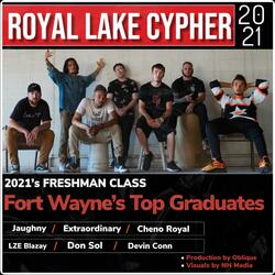 Royal Lake Cypher (feat. Cheno Royal, Extraordinary, Don Sol, Jaughny, Lze Blazay & Devin Conn)