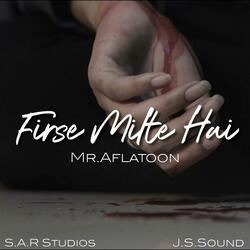 Firse Milte Hai