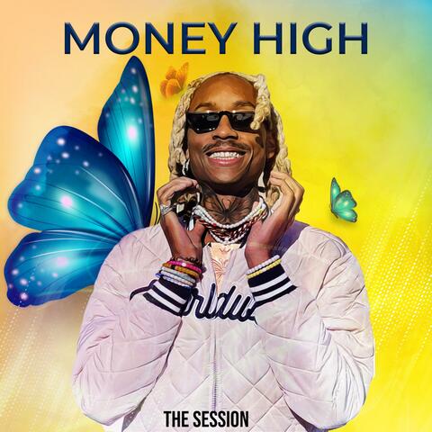 Money High