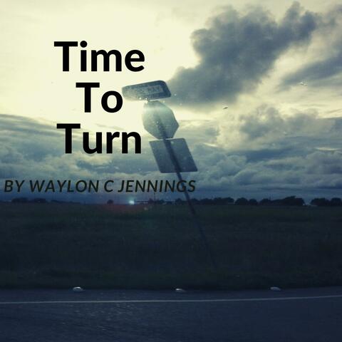 Time To Turn