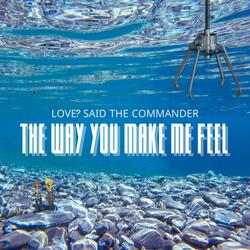 The Way You Make Me Feel