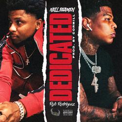 Dedicated (feat. Rylo Rodriguez)