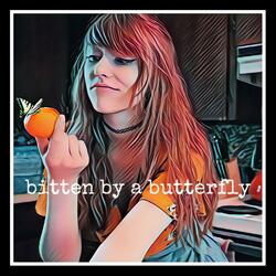 bitten by a butterfly