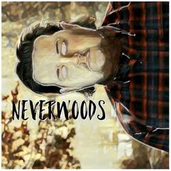 NEVERWOODS