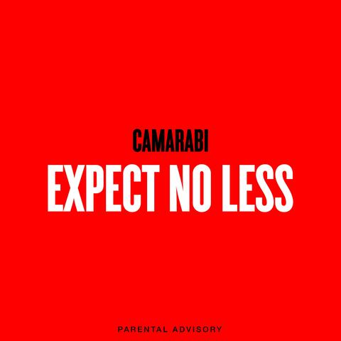 Expect No Less