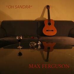 Oh Sandra, Sandra O. (feat. Michael Sansonia)