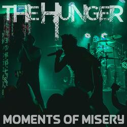 Moments of Misery