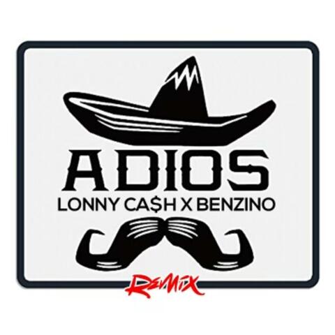 Adios (feat. Benzino) [Remix]