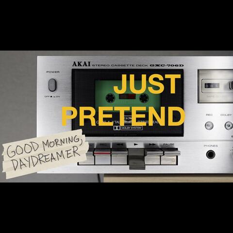 Just Pretend