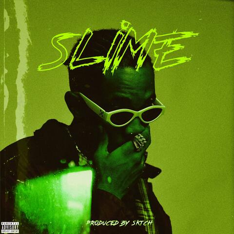 Slime (feat. Nomed)