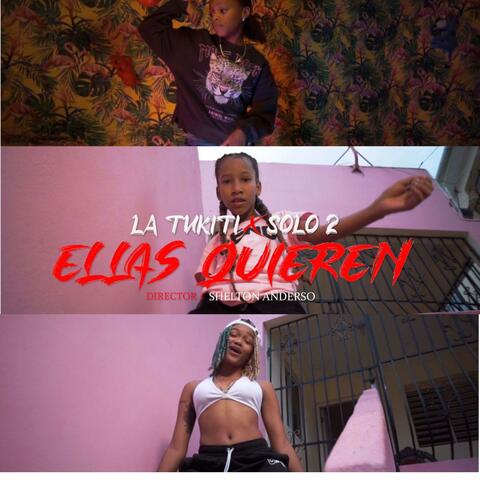 Ellas Quieren (feat. La tukiti)