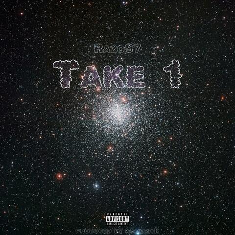 Take 1