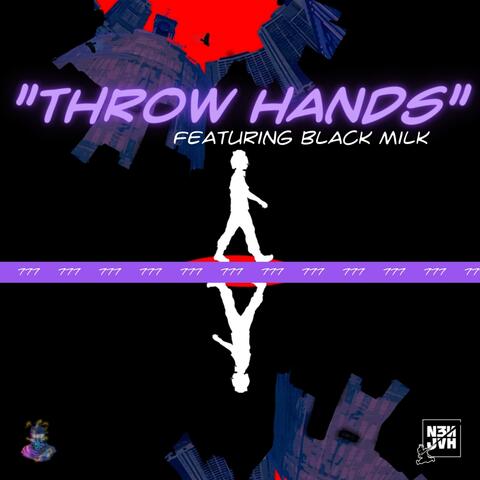 Throw Hands (feat. Black Milk)