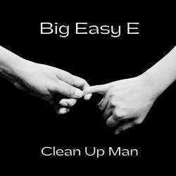 Clean Up Man