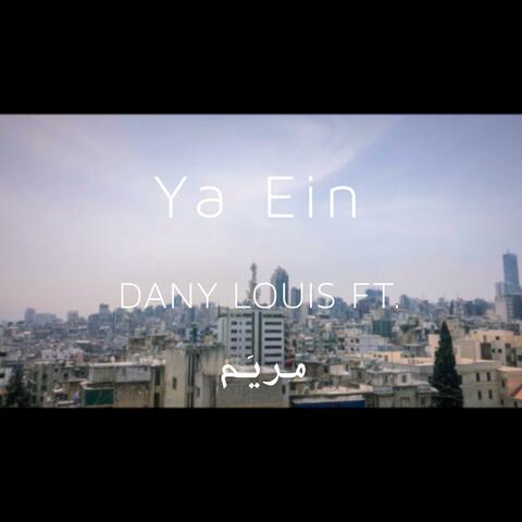 Ya Ein (feat. Mariam Mezher) [Live]
