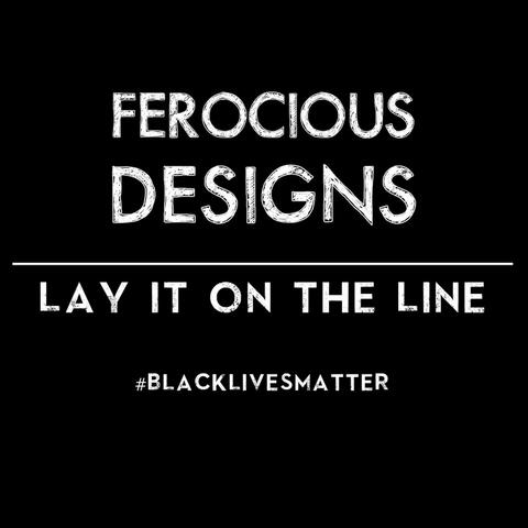 Lay It on the Line