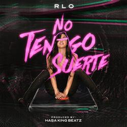 No Tengo Suerte