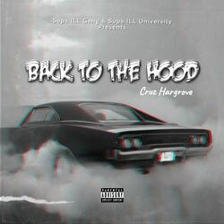 Back To The Hood